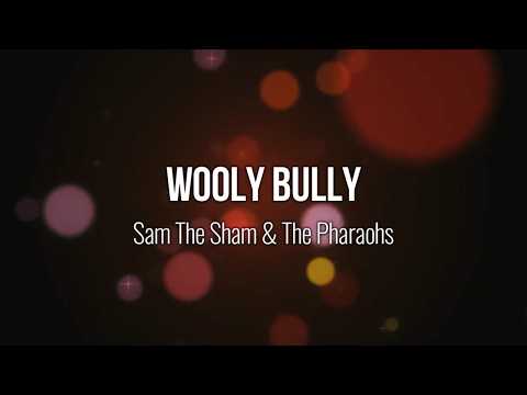 Wooly Bully - Sam The Sham & The Pharaohs (Lyric Video) #Music #Lyrics