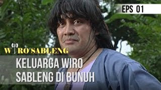 WIRO SABLENG - Keluarga Wiro Sableng Di Bunuh [EPISODE 01]
