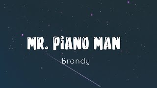 Piano Man -Brandy (Lyric Video)