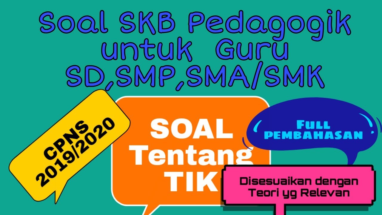 Kelanjutan Pembahasan Soal Pedagogik untuk Pelamar CPNS ...