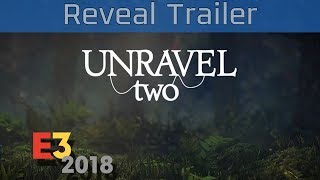 Unravel Two - E3 2018 Reveal Trailer [HD]