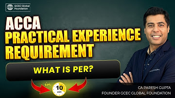 ACCA PER | Practical Experience Requirement Explained| How to complete your ACCA PER