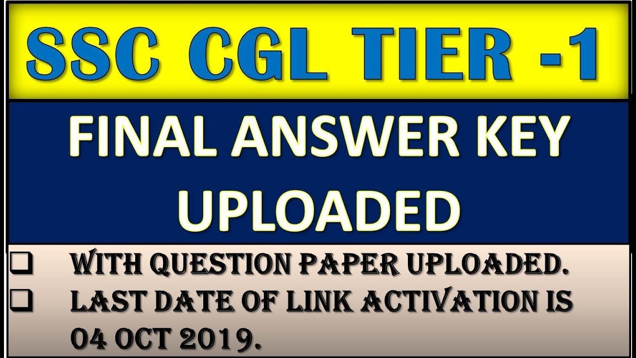 SSC CGL 2019 FINAL ANSWERKEY DECLARED | FINAL ANSWER KEY SSC CGL TIER 1 2019