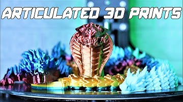 7 Amazing ARTICULATED 3D Prints | Timelapses of Cobra, Dragons, Chameleon, and more