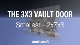 Minecraft Tutorial: SMALLEST 3x3 Vault Door [2x7x8]
