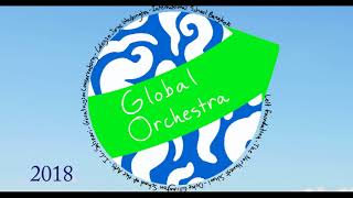 2018 Global Orchestra Performance Video