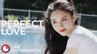 ['.ter' TRACK #7] ONEYEZ twin.kle - Perfect Love | Line Distribution