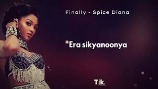 Finally spice Diana 