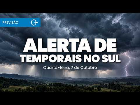 Temporais ganham força e colocam Sul em atenção nesta quarta-feira