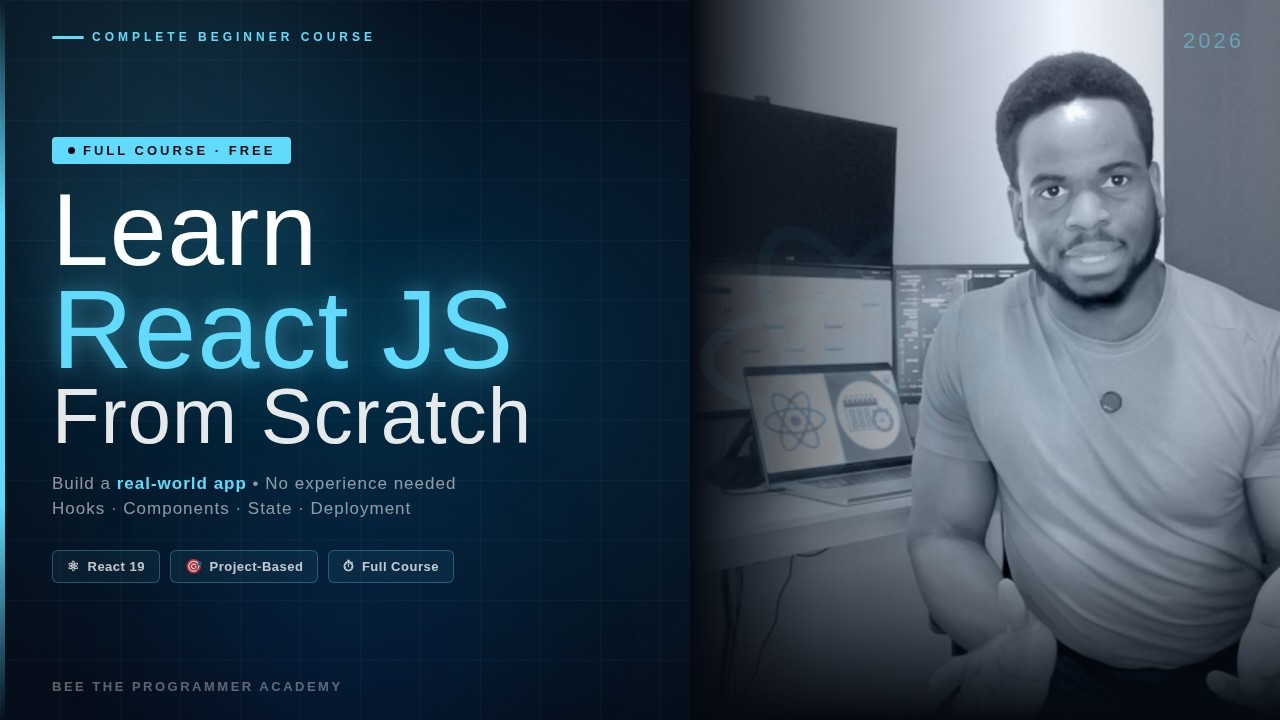 React JS Full Course for Beginners 2026 – Build a Real App From Scratch ...