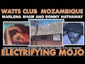 Capture de la vidéo Marlena Shaw, Donny Hathaway And Great Jazz Bands Represented The Golden Age Of Watt's C. Mozambique