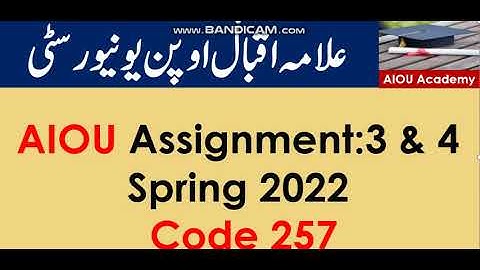AIOU Code 257-3 & 4 Solved Assignments Spring 2022