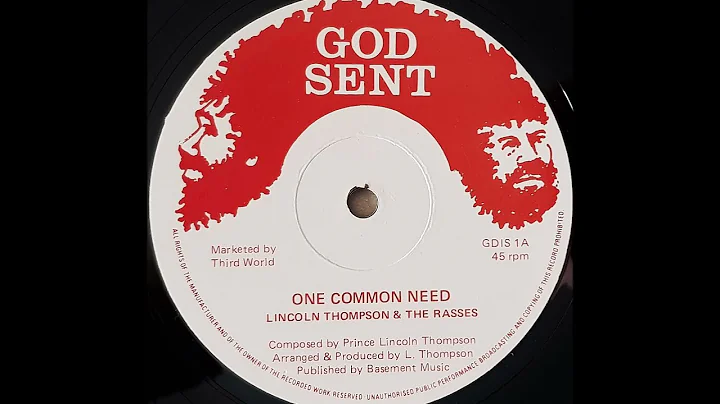 LINCOLN THOMPSON & THE RASSES - One Common Need [1...