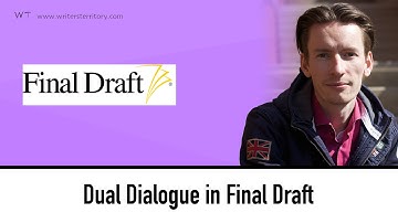 Final Draft: Formatting Dual Dialogue (Tutorial)