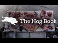 First Lite Presents "The Hog Book" | Jesse Griffiths Hunts and Cooks Wild Pigs in Texas