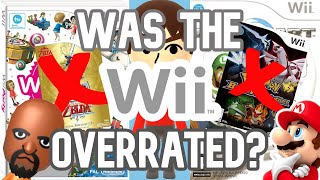 Was the Wii Overrated?