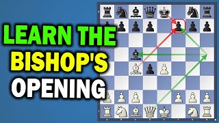 Learn the POWERFUL Bishop's Opening