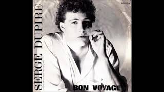 Serge Dupire - Bon Voyage (1984)