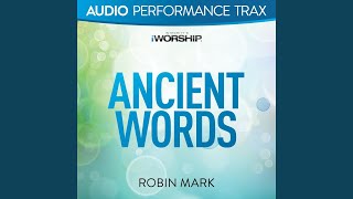Ancient Words (High Key Without Background Vocals)