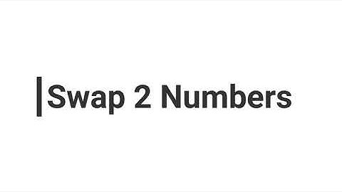 Swap Two Numbers With and Without Using Third Variable | Java Practical Interview Question | 05