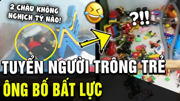 Bất lực khi tuyển người "TRÔNG TRẺ" cho con, ông bố khiến cđm "CƯỜI NGHIÊNG NGẢ" | TÁM TV