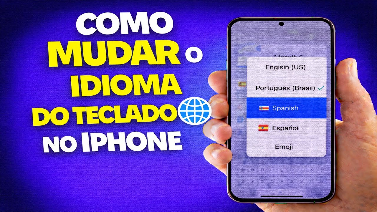 COMO MUDAR O IDIOMA DO TECLADO NO IPHONE - YouTube