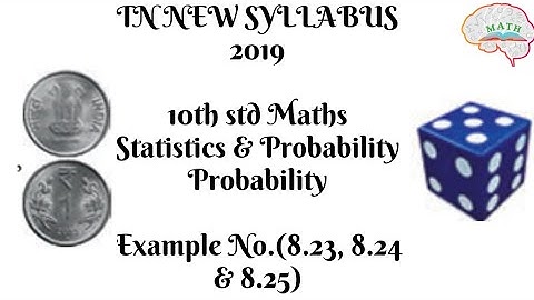 10th Maths Probability Example(8.23, 8.24 & 8.25) in tamil & english #Xthmathsprobabilityintamil