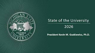 Details State of the University - 2026 | Michigan State University Update