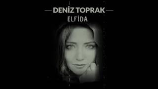 DENİZ TOPRAK - ELFİDA  #remix #yeni