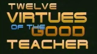 The 12 Virtues of a Good Teacher