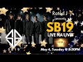 SB19 LIVE NA LIVE SA STAR BUZZ LIVE! NG RATED J SINGAPORE SBL EPI 15 - MAY 4 (FEAT SB19)