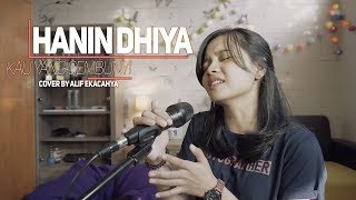 Hanin Dhiya - Kau Yang Sembunyi (Cover by Alif Ekacahya)