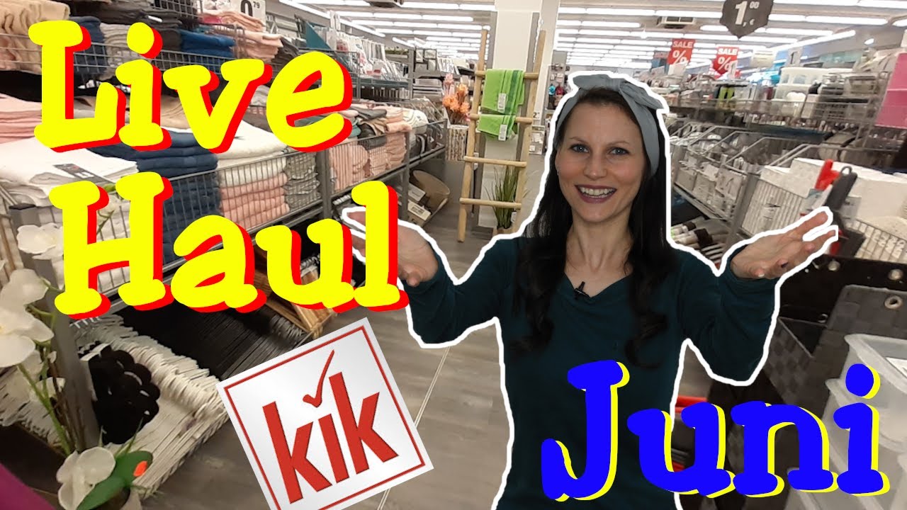 Kik Live Haul Juni