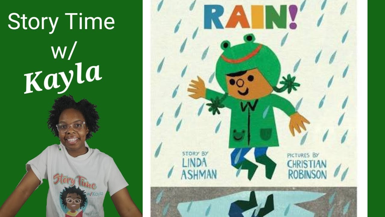 RAIN! By Linda Ashman readalouds storytime YouTube