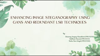 Enhancing Image Steganography Using GANs and Redundant LSB Techniques