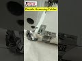 Double Hemming Folder For Bedsheet Curtain Heavy Fabrics