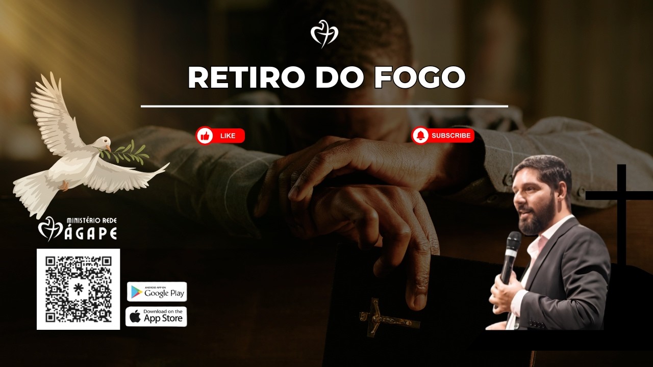 RETIRO DO FOGO | PR.ZECA - PR.THIAGO | 07/08/2026 | EVENTO ÁGAPE