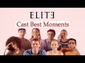 Elite Cast | Best Moments