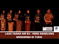 EKSPRESI ORANG TURKI MENDENGAR LAGU TANAH AIRKU VERSI ANGKLUNG - WONDERFUL INDONESIA