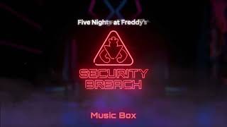 FNAF Security Breach  Music Box [1 Hour]