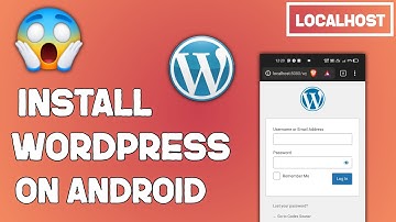 How to Install and Run Wordpress on Android Phone In Localhost - wordpress on android