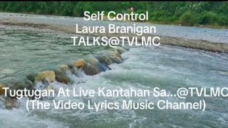 @1702 Self Control - Laura Branigan (Video/Lyrics) @TVLMC