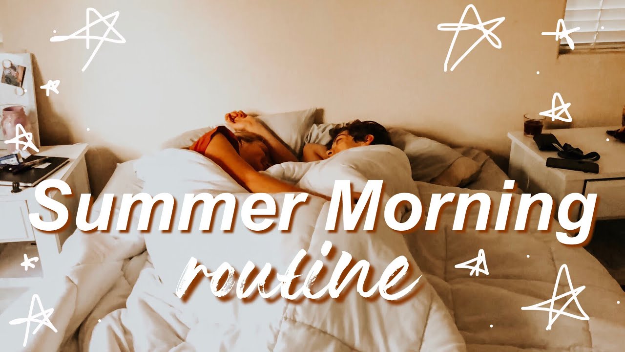 my summer morning routine 2019! (living on my own)