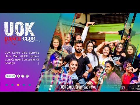 FLASH MOB BY UOK DANCE CLUB @Gymnasium Canteen | University of Kelaniya |