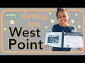 Getting into United States Military Academy, West Point -  tips, application process, nominations