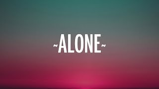 Alan Walker - Alone (Lyrics)  | 1 Hour Version