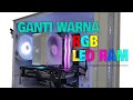 CARA GANTI WARNA RGB LED RAM DI SEMUA JENIS MOTHERBORD TAHUN 2025