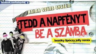 Video thumbnail of "ANIMA SOUND SYSTEM - Tedd a napfényt be a számba (Bozoky Lipoczy Jolly remix) KatapultDJ MUSIC"