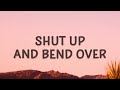 Kidi  shut up and bend over touch it lyrics