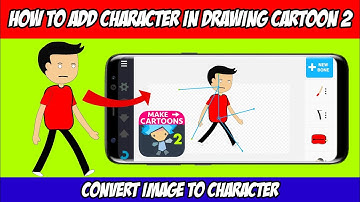 Drawing Cartoon 2 App mey custom character kaise add kare || Cartoon video kaise banaye 🔥